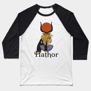 HATHOR - Egyptian mythology Baseball T-Shirt